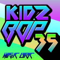 KIDZBOP 35 Best Songs | Music And Lyric on 9Apps