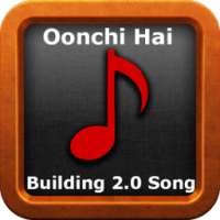 Oonchi Hai Building 2.0 Song | Mp3 + Lyrics