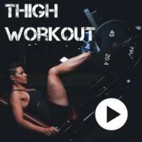 Thigh Workout Videos on 9Apps