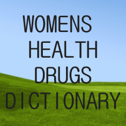 ikon Womens Health Drugs Dictionary