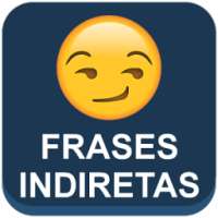 Frases de Indiretas on 9Apps