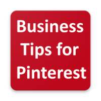 Business Tips for Pinterest free 2017