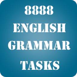 8888 English Grammar Tasks (English Grammar Test)
