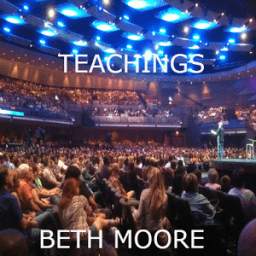 BETH MOORE TEACHINGS