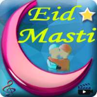 Eid Masti on 9Apps