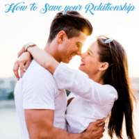 How to Save your Relationship Quotes in Crisis