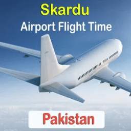 Skardu Airport Flight Time 1.1