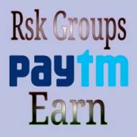 Rsk groups paytm Earn