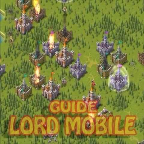Guide Lords Mobile 1 تصوير الشاشة