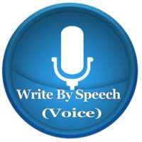 Write by speech(voice) : Speech To Text on 9Apps