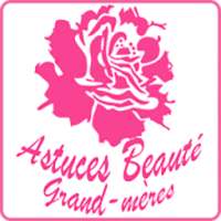 Astuces Beauté Grand-mères