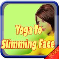 Yoga To Slimming Face on 9Apps