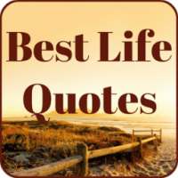 Best Life Quotes