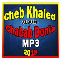 Cheb Khaled Chabab Donia 2018 on 9Apps