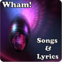 Wham! Songs&Lyrics