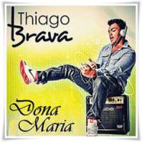 Thiago Brava - Dona Maria