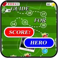 Guide For Score! Hero