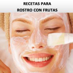 Recetas para rostro con frutas