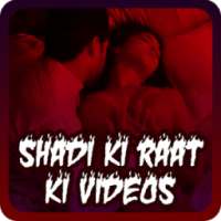 Shadi Ki Raat Ki Videos 2017 on 9Apps