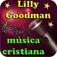 Lilly Goodman Musica Cristiana on 9Apps