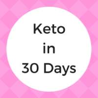 Total Keto Diet in 30 Days