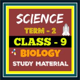Bio Class 9 Term-2