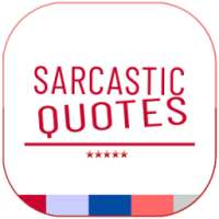 Sarcastic Quotes - Daily Sarcasm