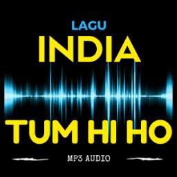 Lagu India Tum Hi Ho MP3 2.0