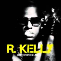 All Songs & Lyrics R. Kelly