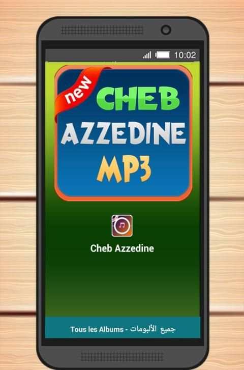 Cheb Azzedine - Rai - الشاب عزالدين screenshot 4