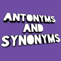 Learn Antonyms and Synonyms on 9Apps