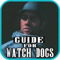 Guide For Watch Dogs