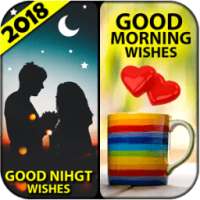 Good Morning & Good Night Wishes