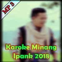 Lagu Ipank : Karoke Lagu Minang 2018