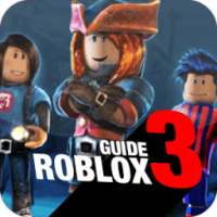 Free Roblox 3 Guide