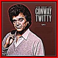 Conway Twitty Song MP3 on 9Apps