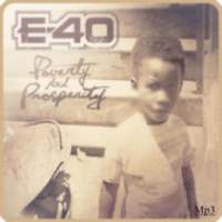 E-40 All Songs