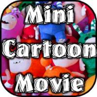 Mini Cartoon Movie