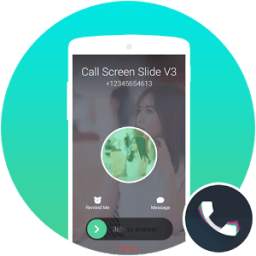Call Screen Theme Slide V3 Phone X