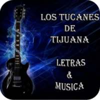 Los Tucanes de Tijuana Letras on 9Apps