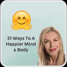 31 Way To A Happier You