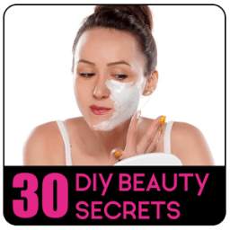 30 DIY Beauty Secrets