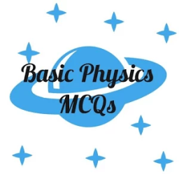 Basic Physics MCQs أيقونة