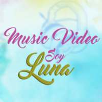 Music Video Soy Luna on 9Apps