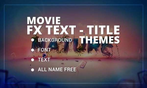 Movie FX Text - Title Themes 5 تصوير الشاشة