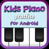 Kids Piano Practice