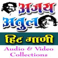 Ajay Atul Hit Songs