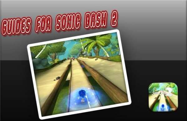 Guides For Sonic Dash 2 скриншот 1