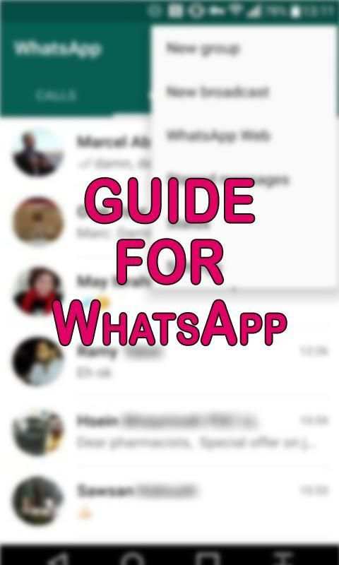 New WhatsApp Messenger Chat Free Video Call Guide screenshot 3