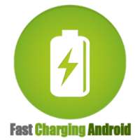 Fast Charging Android